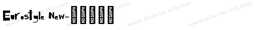 Eurostyle New字体转换